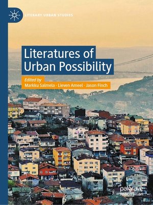 cover image of Literatures of Urban Possibility